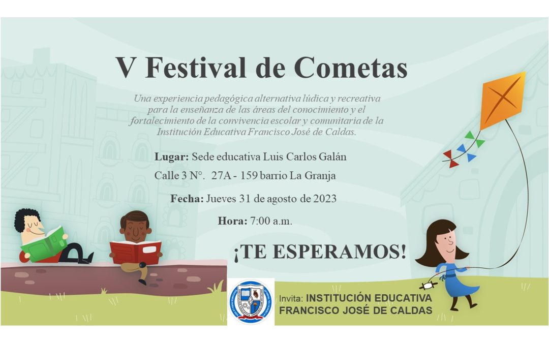 ¡Elevemos juntos los sueños en el 5º Festival de Cometas de la Sede Luis Carlos Galán!
