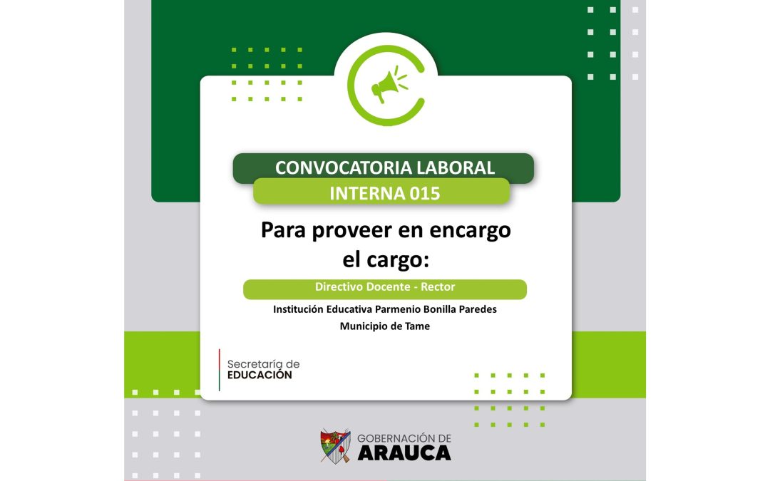 Convocatoria Laboral Interna N°015 de 2025