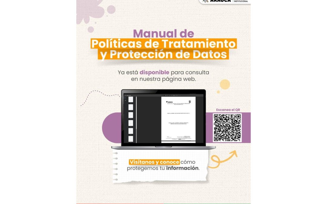 ¡Atención funcionarios y ciudadanía! ya está disponible el Manual de Política de Tratamiento y Protección de Datos