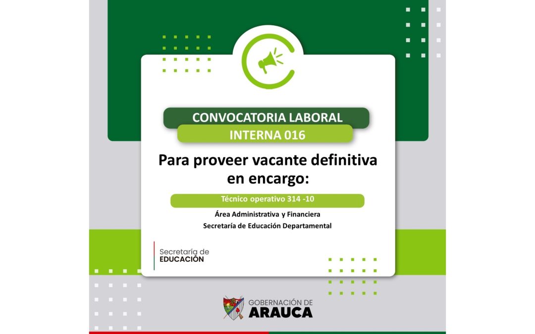 Convocatoria Laboral Interna N°016 de 2025