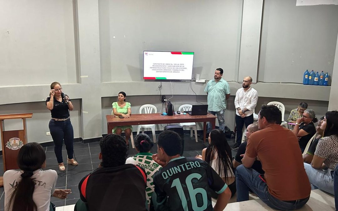 Más de 300 millones de pesos destinados para adecuar 4 sedes educativas en Arauca, Arauquita, Saravena y Cravo Norte