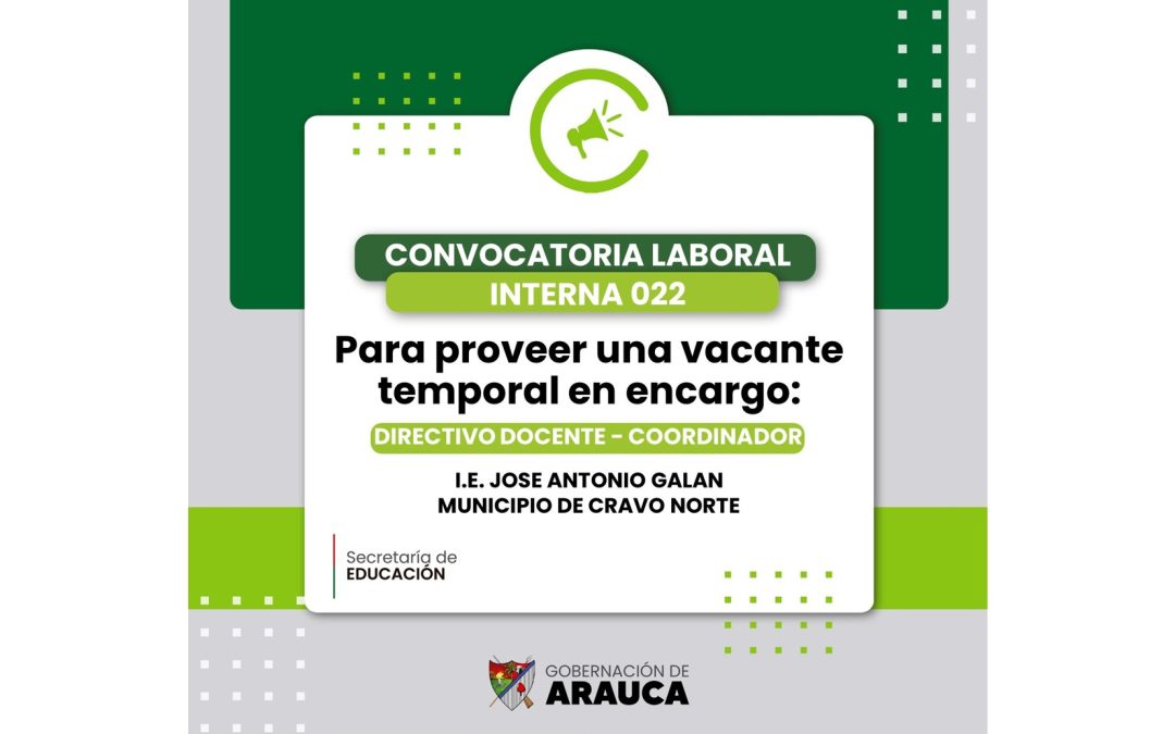 Convocatoria Laboral Interna No. 022 de 2026: Encargo en vacancia temporal – Coordinador