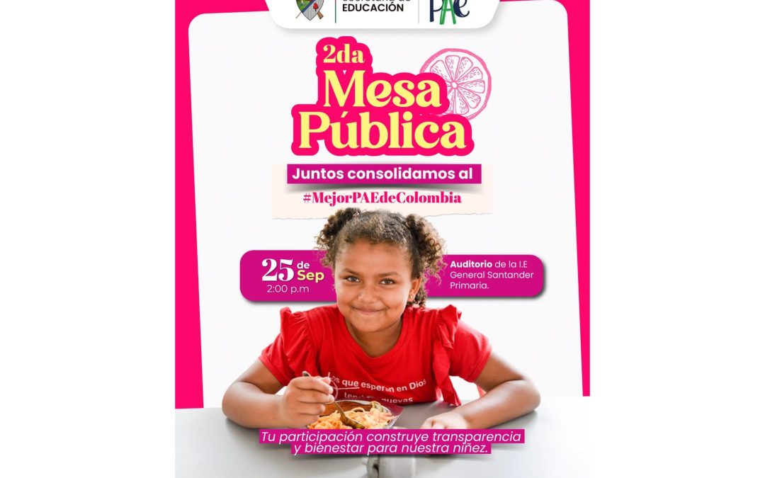 Gobierno Departamental invita a la 2da Mesa Pública del Programa de Alimentación Escolar (PAE)